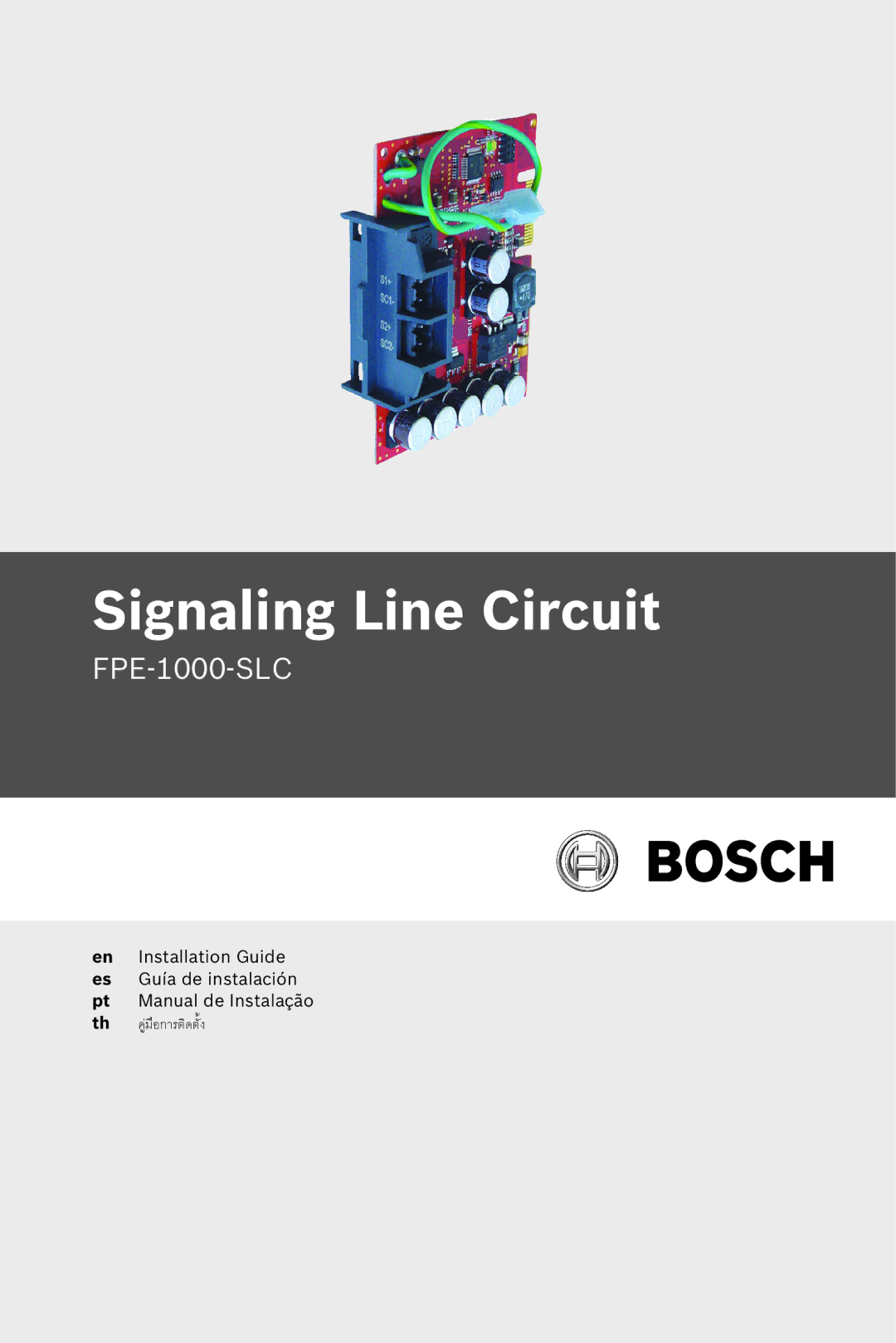 Bosch Appliances FPE-1000-SLC manual Signaling Line Circuit 