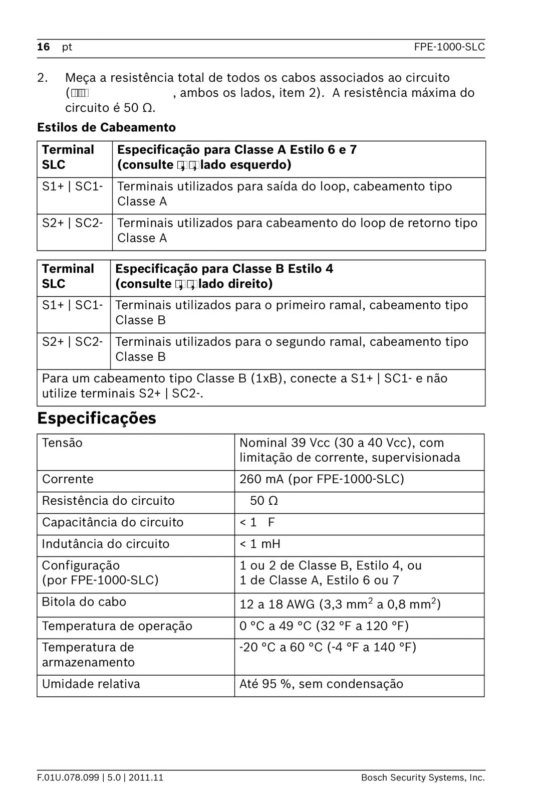 Bosch Appliances FPE-1000-SLC manual Especificações, Consulte Figura 3, Página 4, lado esquerdo 