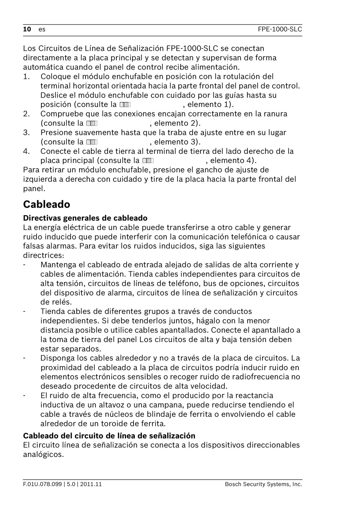 Bosch Appliances FPE-1000-SLC manual Directivas generales de cableado, Cableado del circuito de línea de señalización 