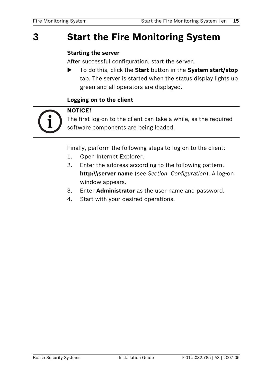 Bosch Appliances FSM-2000 manual Start the Fire Monitoring System, Starting the server, Logging on to the client 