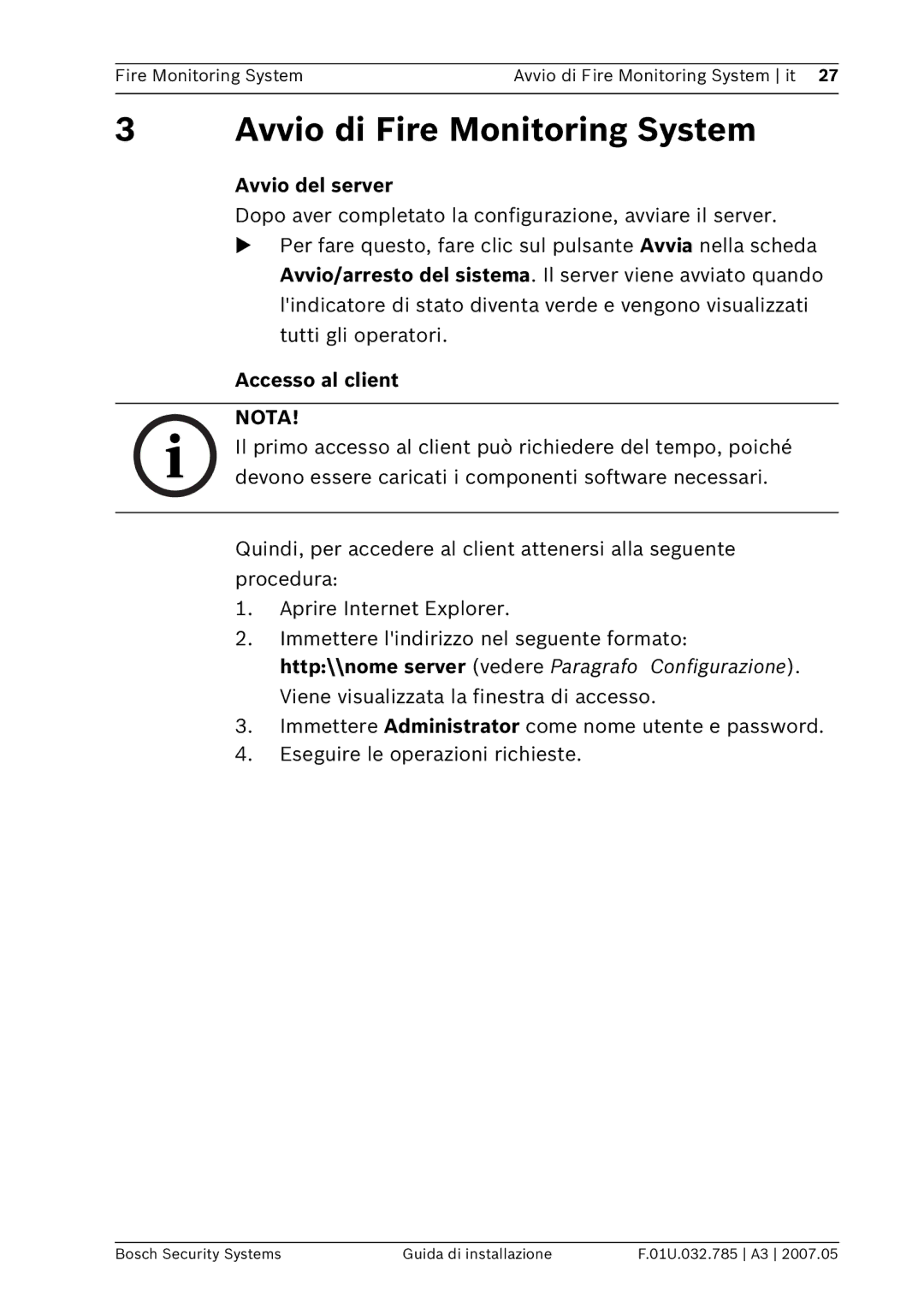 Bosch Appliances FSM-2000 manual Avvio di Fire Monitoring System, Avvio del server, Accesso al client 