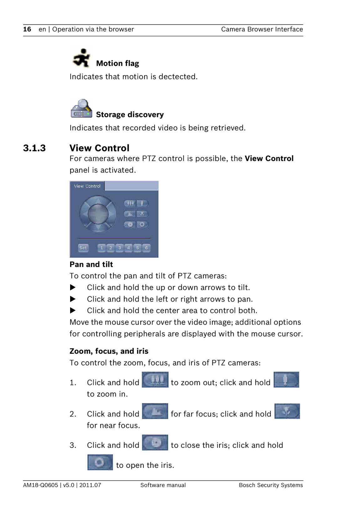 Bosch Appliances FW5 software manual View Control, Motion flag, Storage discovery, Pan and tilt, Zoom, focus, and iris 