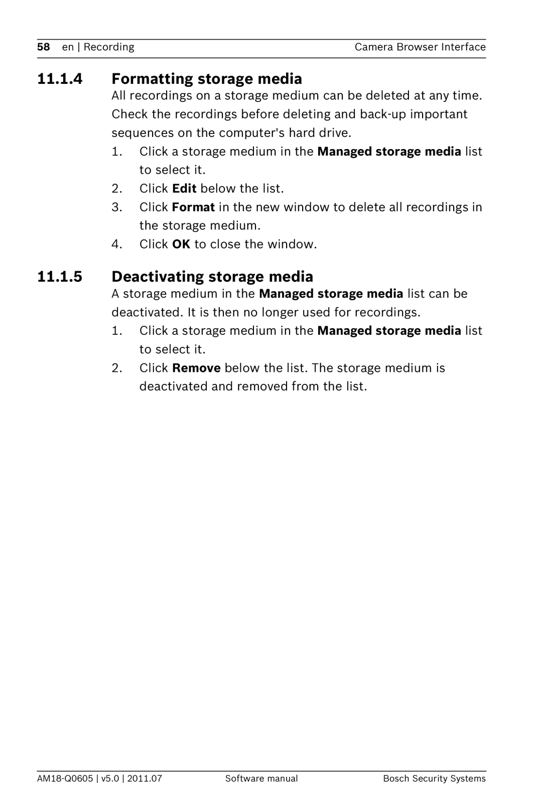 Bosch Appliances FW5 software manual Formatting storage media, Deactivating storage media 