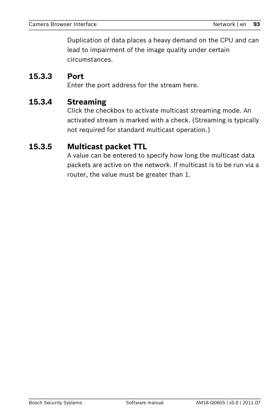 Bosch Appliances FW5 software manual Port, Streaming, Multicast packet TTL 