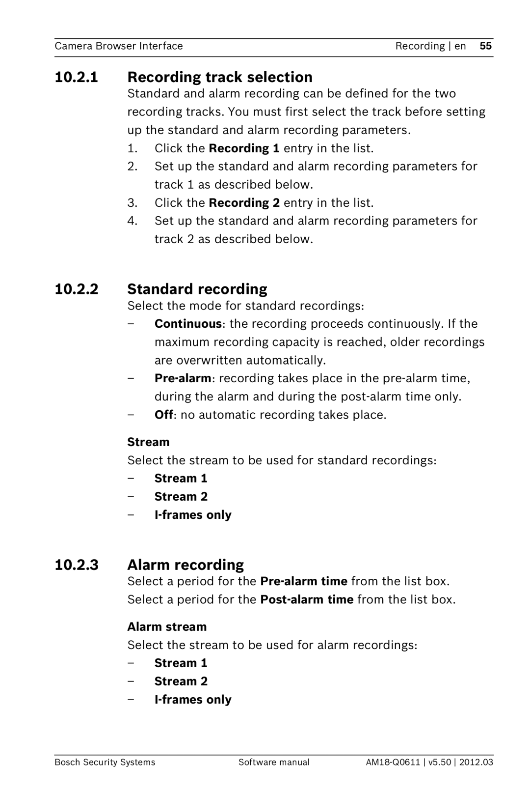 Bosch Appliances FW5.50 software manual Recording track selection, Standard recording, Alarm recording 
