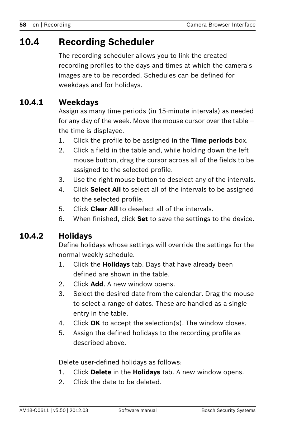 Bosch Appliances FW5.50 software manual Recording Scheduler, Weekdays, Holidays 