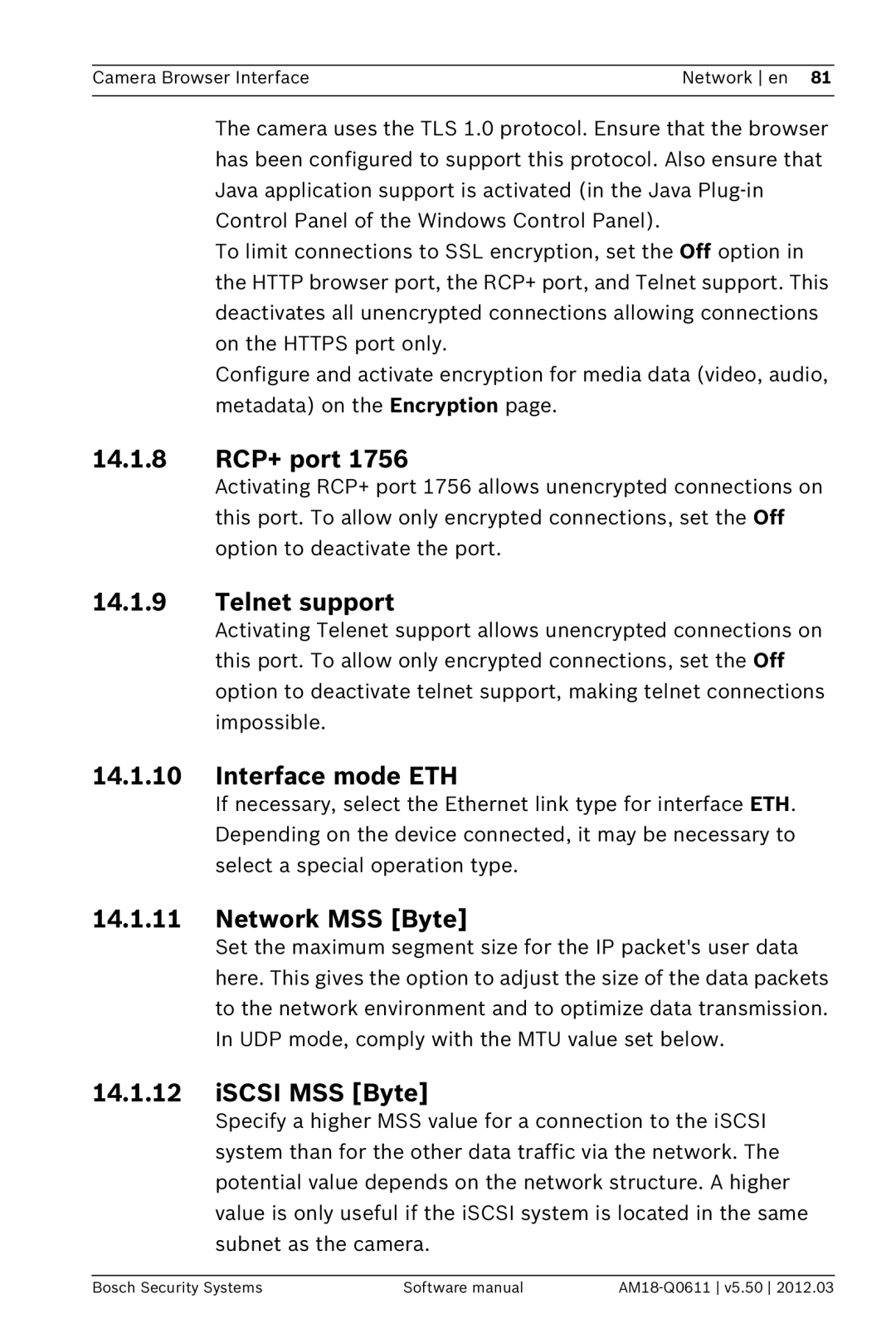 Bosch Appliances FW5.50 14.1.8 RCP+ port, Telnet support, Interface mode ETH, Network MSS Byte, ISCSI MSS Byte 