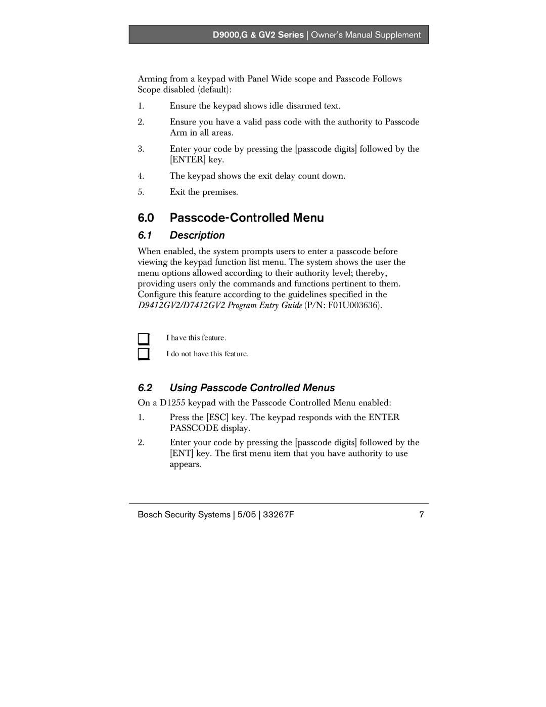 Bosch Appliances D9000, G owner manual Passcode-Controlled Menu, Using Passcode Controlled Menus 