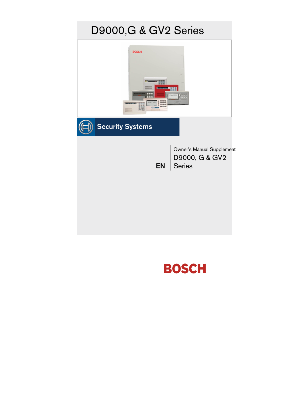 Bosch Appliances owner manual D9000, G & GV2 Series, D9000,G & GV2 Series 