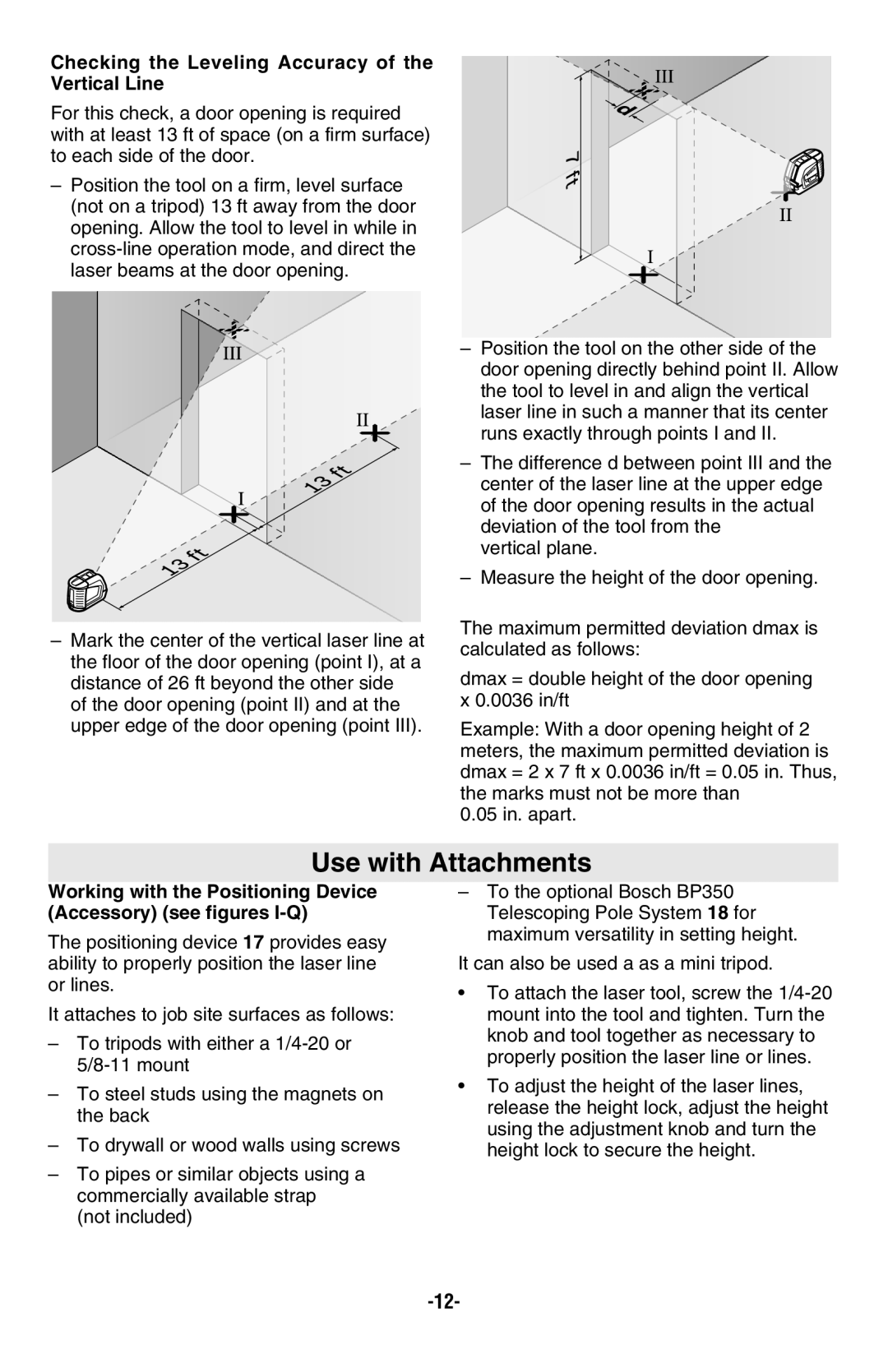 Bosch Appliances GLL2-50 manual Use with Attachments, Checking the Leveling Accuracy of the Vertical Line 