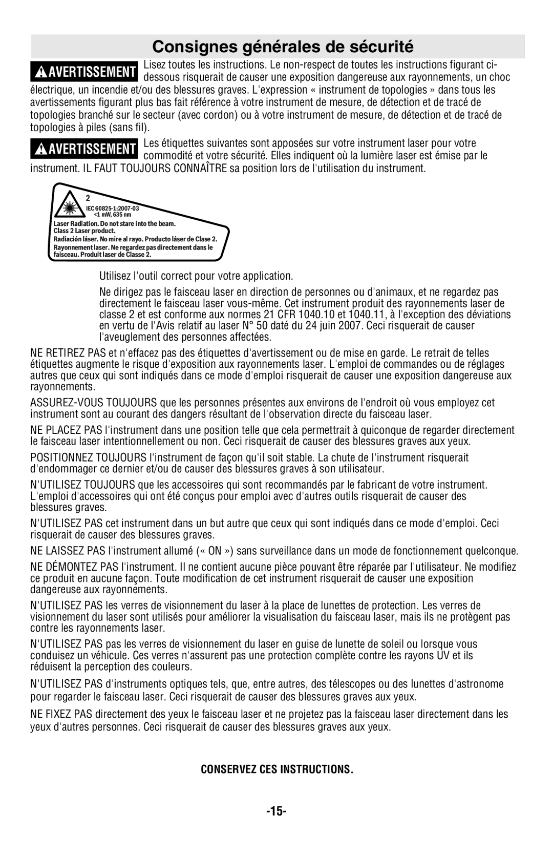 Bosch Appliances GLL2-50 manual Consignes générales de sécurité, Utilisez loutil correct pour votre application 