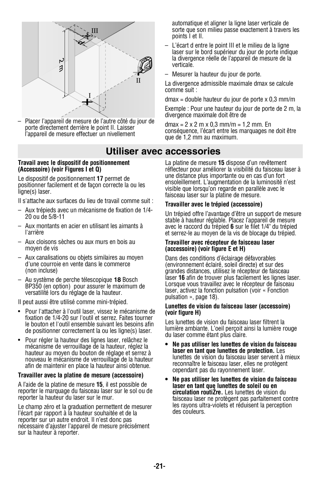 Bosch Appliances GLL2-50 manual Utiliser avec accessories, Il peut aussi être utilisé comme mini-trépied 