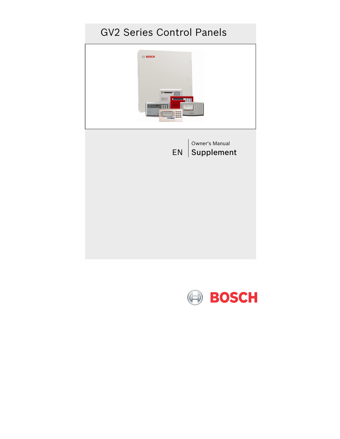 Bosch Appliances owner manual GV2 Series Control Panels, Supplement 