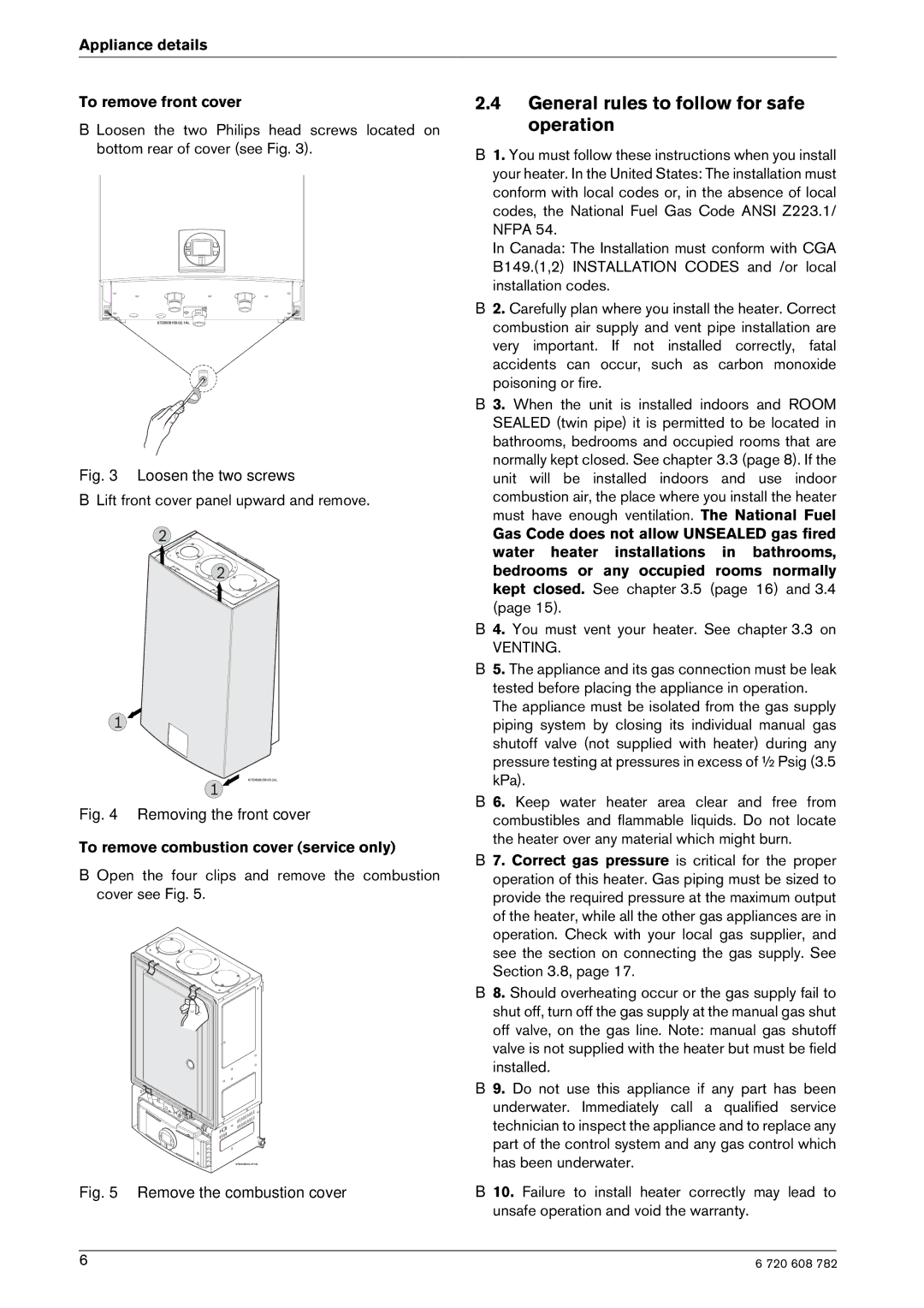 Bosch Appliances GWH 2400 ES LP manual General rules to follow for safe operation, Appliance details To remove front cover 