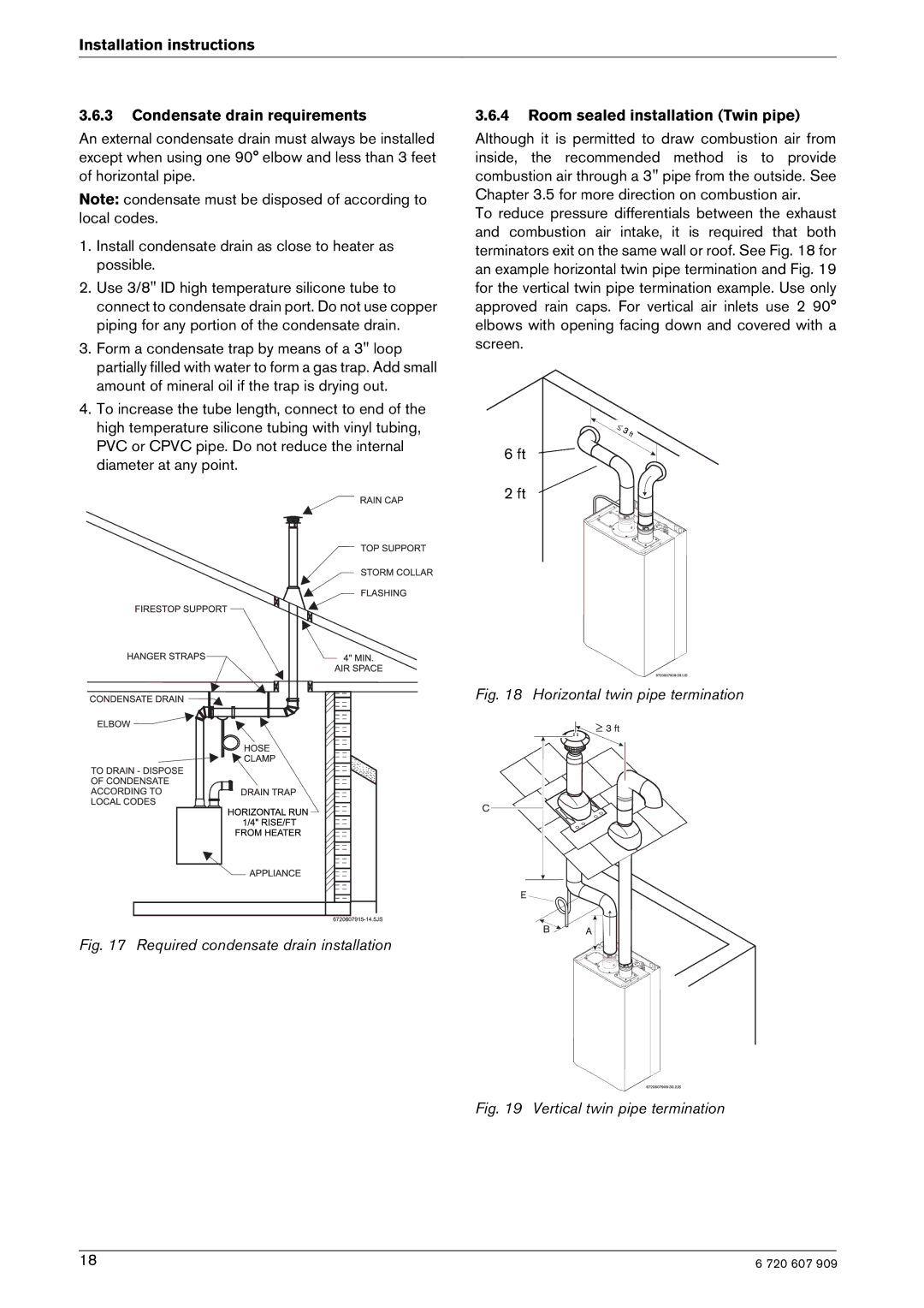 Bosch Appliances GWH-345/450-ESR-L, GWH-345/450-ESR-N manual Installation instructions Condensate drain requirements 