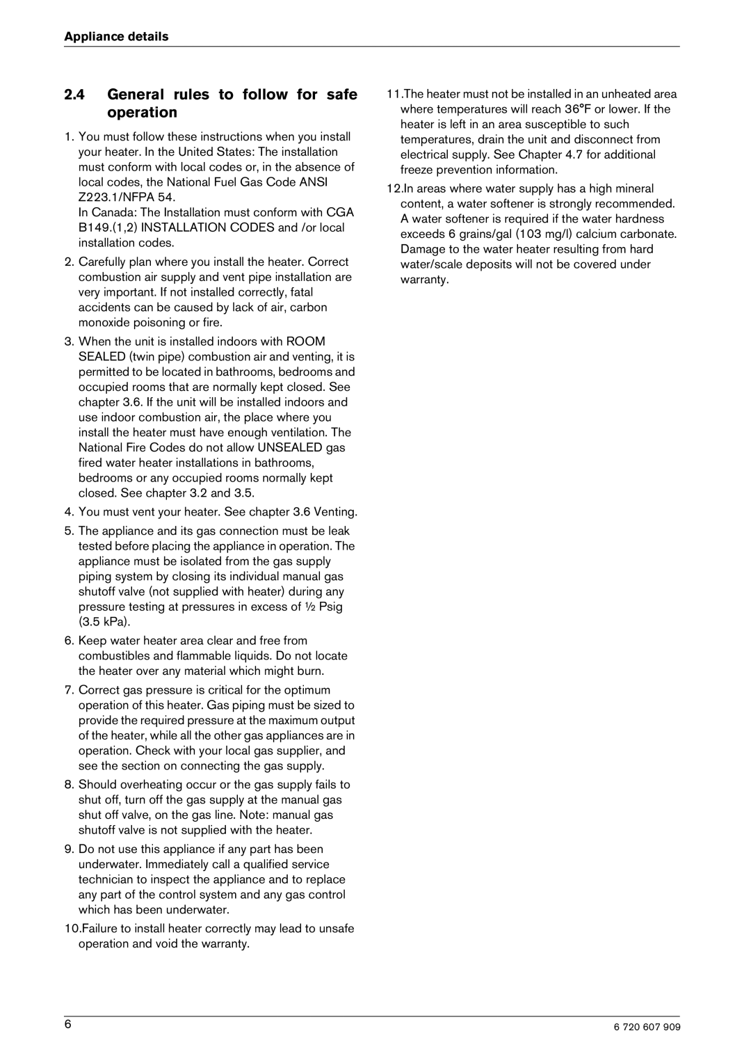 Bosch Appliances GWH-345/450-ESR-L, GWH-345/450-ESR-N manual General rules to follow for safe operation 