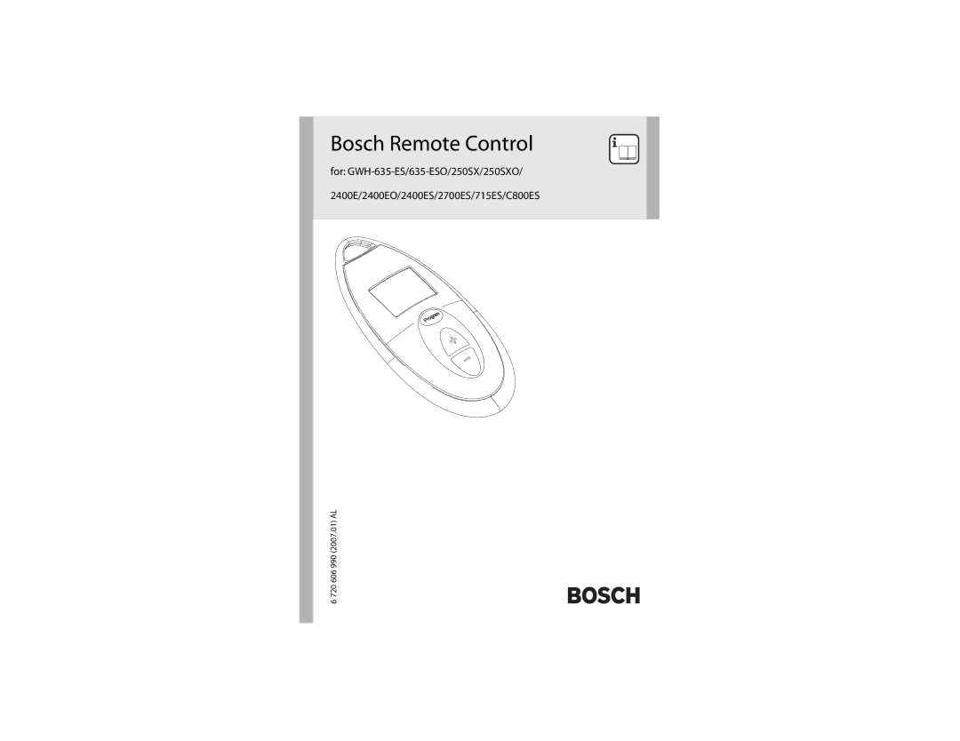 Bosch Appliances 2400ES, GWH-635-ESO, 2700ES, 715ES, C800ES manual Bosch Remote Control 