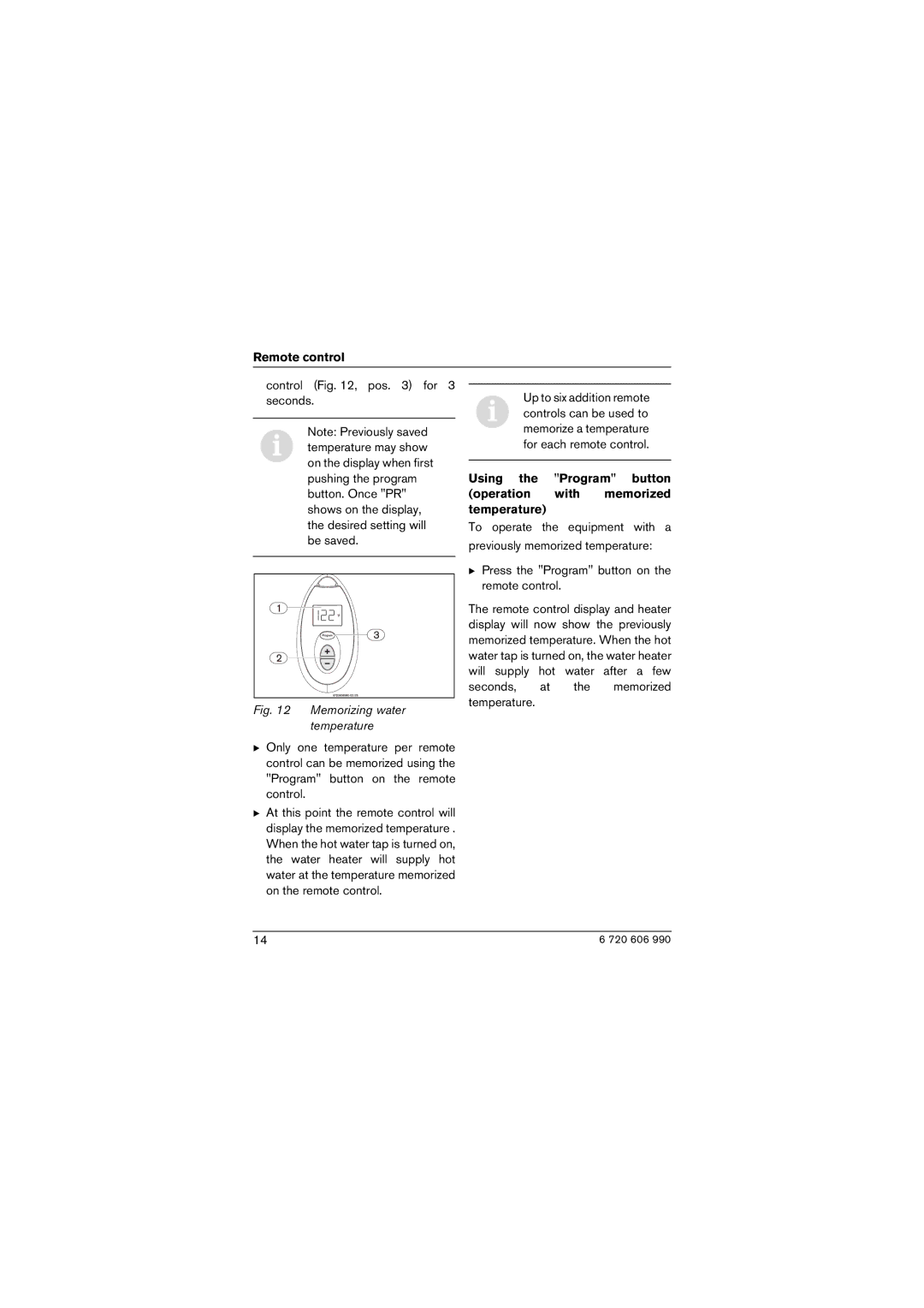 Bosch Appliances C800ES, GWH-635-ESO, 2400ES, 2700ES, 715ES manual Memorizing water temperature 