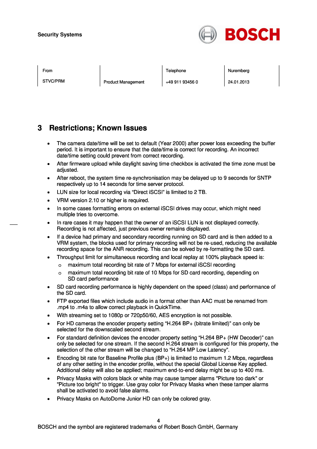 Bosch Appliances H-264 manual 3Restrictions Known Issues 
