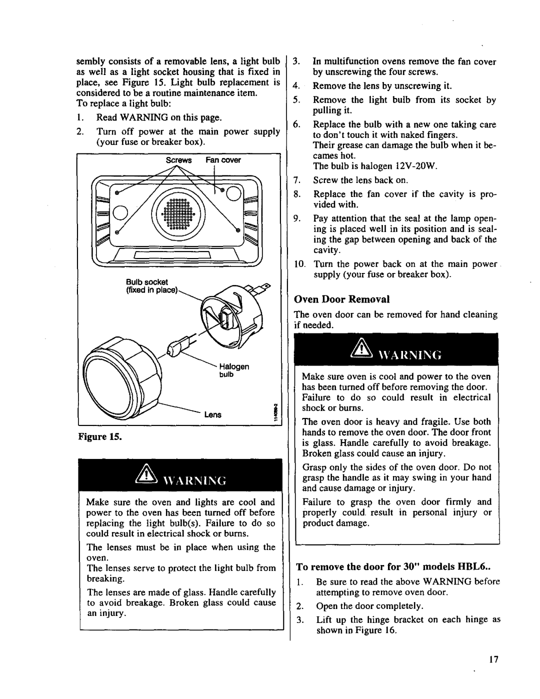 Bosch Appliances HBL 63, HBL 64, HBL 65 manuel dutilisation Oven Door Removal, To remove the door for 30 models HBL6 