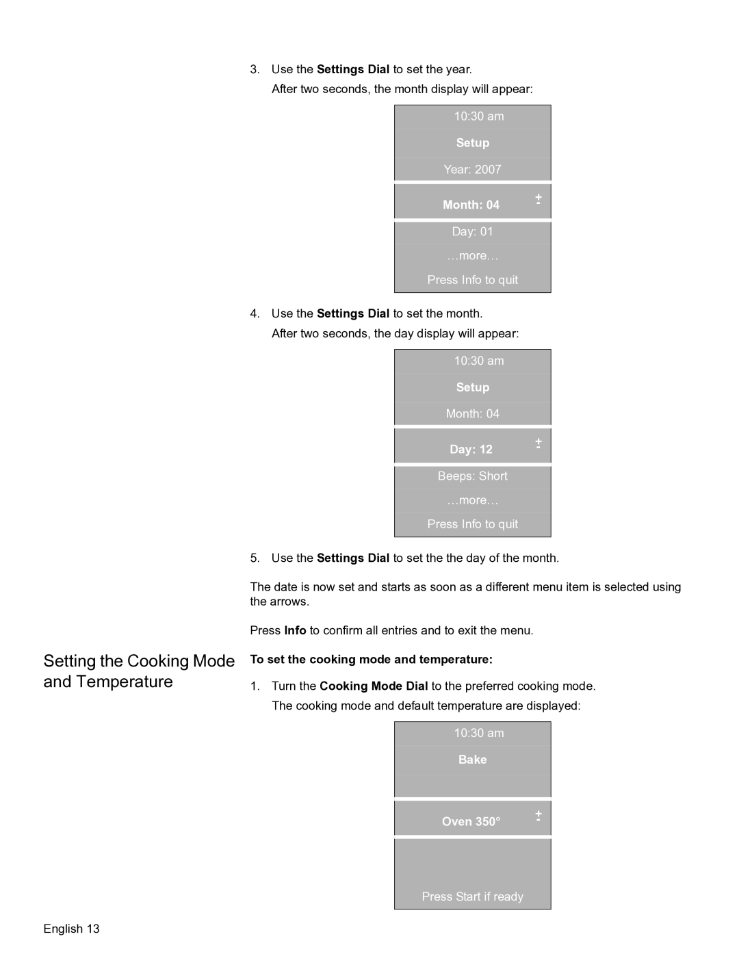 Bosch Appliances HBL56, HBL57 Setting the Cooking Mode and Temperature, Month Day …more… Press Info to quit, Bake Oven 