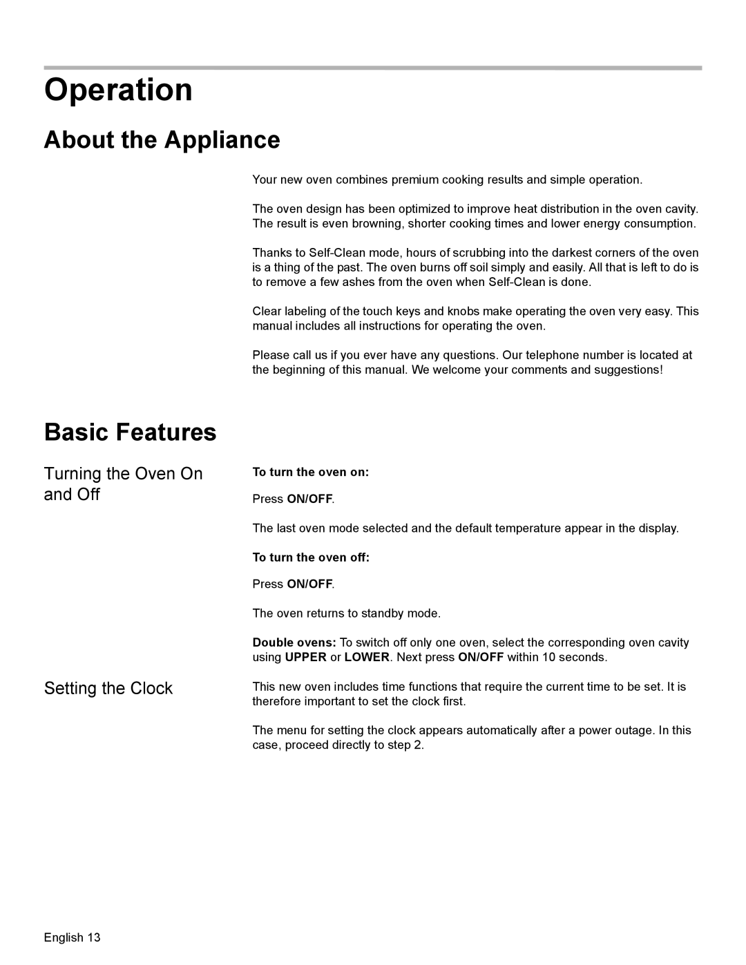 Bosch Appliances HBL8550 Operation, About the Appliance, Basic Features, Turning the Oven On and Off Setting the Clock 