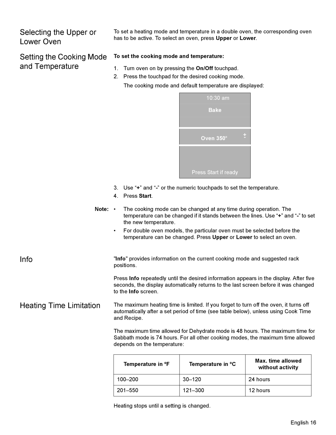 Bosch Appliances HBL8650, HBL8550 manual Info Heating Time Limitation, To set the cooking mode and temperature, Bake Oven 