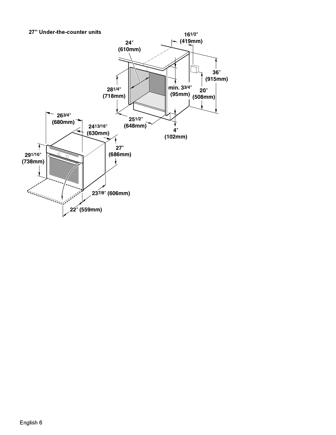 Bosch Appliances HBL54 419mm, 610mm 915mm, 95mm, 718mm 508mm, 680mm 648mm, 630mm 102mm, 686mm 738mm 237/8 606mm 22 559mm 