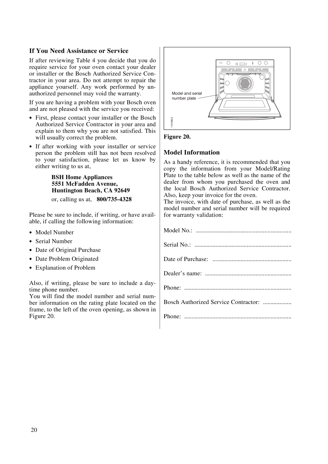 Bosch Appliances HBL 44, HBN 45, HBN 46, HBN 44, HBL 45, HBL 46 If You Need Assistance or Service, Model Information 