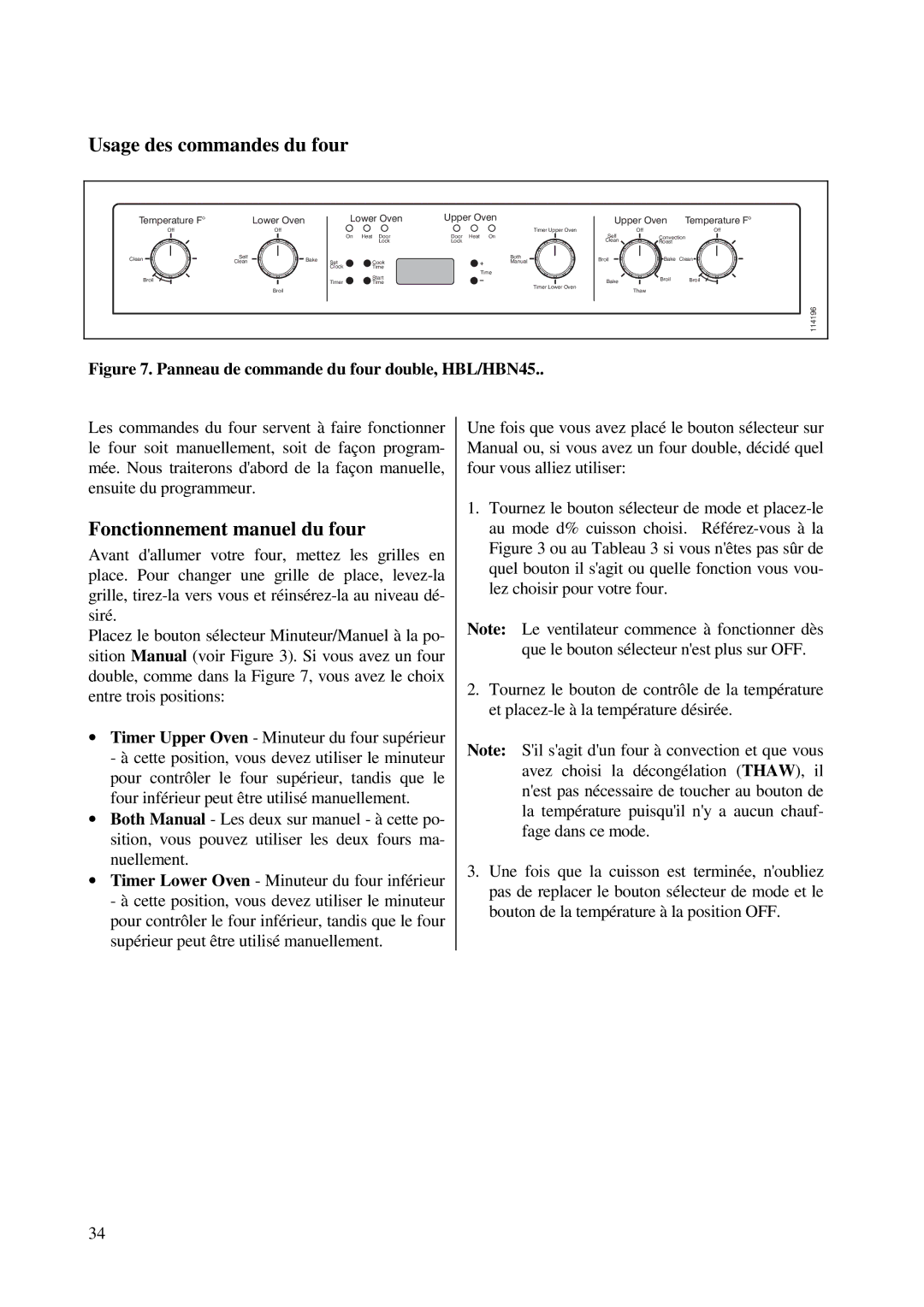 Bosch Appliances HBN 45, HBN 46, HBN 44, HBL 45, HBL 44, HBL 46 Usage des commandes du four, Fonctionnement manuel du four 