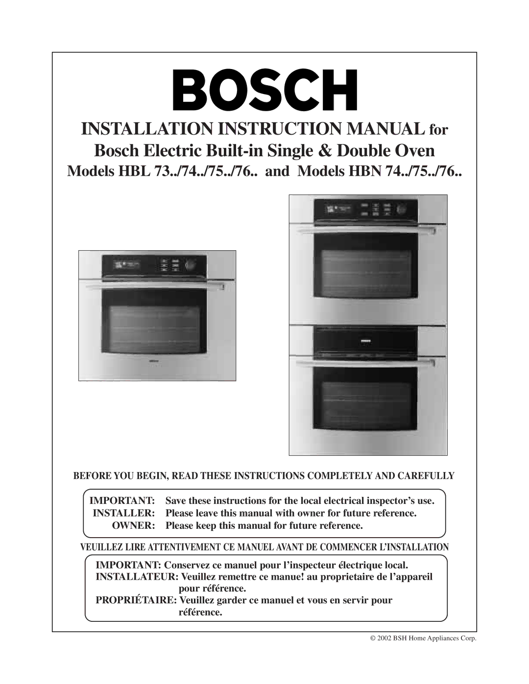 Bosch Appliances instruction manual Models HBL 73../74../75../76.. and Models HBN 74../75../76 