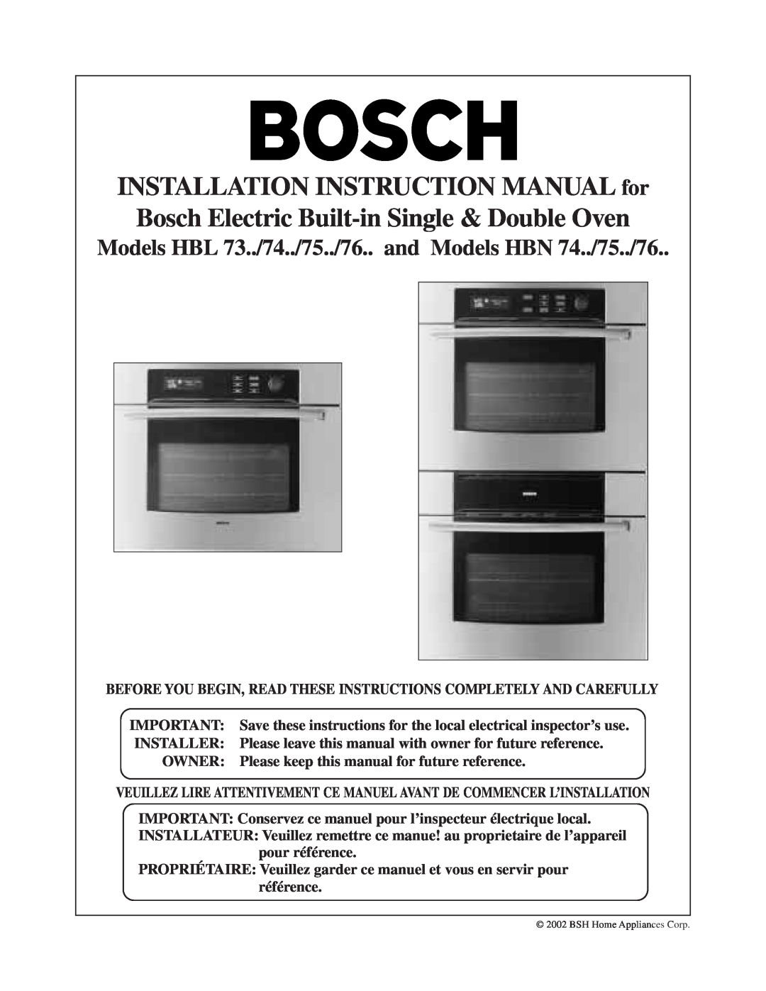 Bosch Appliances HBN 74 instruction manual BSH Home Appliances Corp 