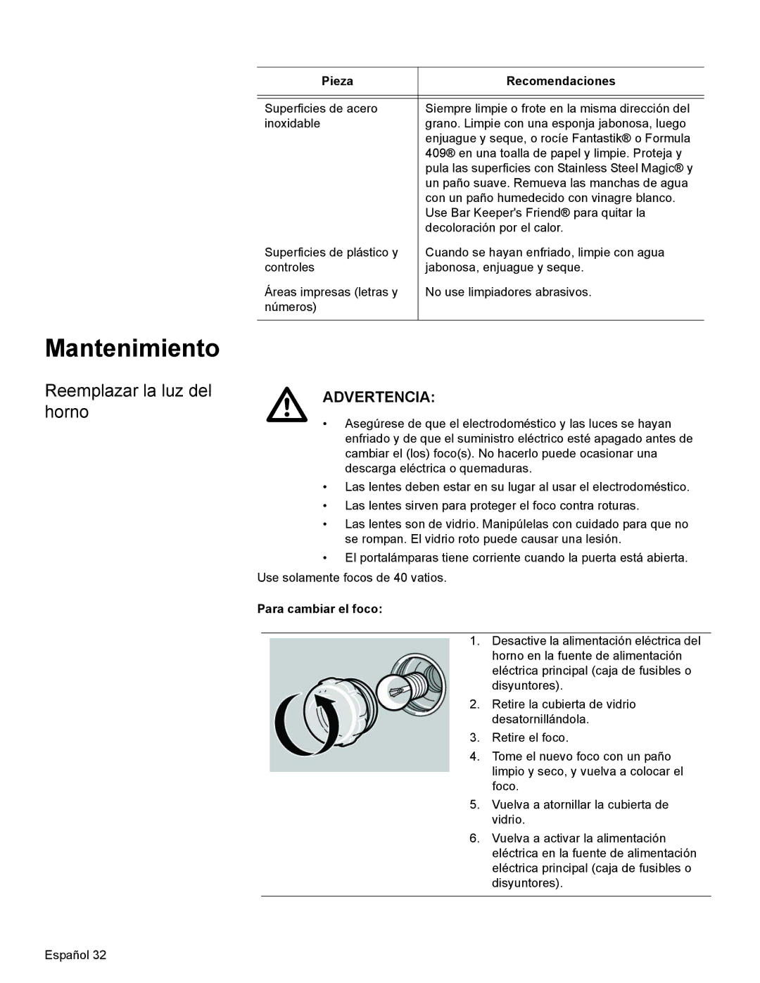 Bosch Appliances HBN34, HBL35, HBN35 manual Mantenimiento, Reemplazar la luz del horno, Para cambiar el foco 