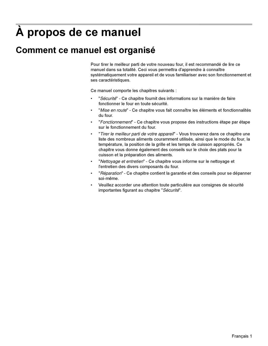 Bosch Appliances HBL35, HBN34, HBN35 manual Propos de ce manuel, Comment ce manuel est organisé 