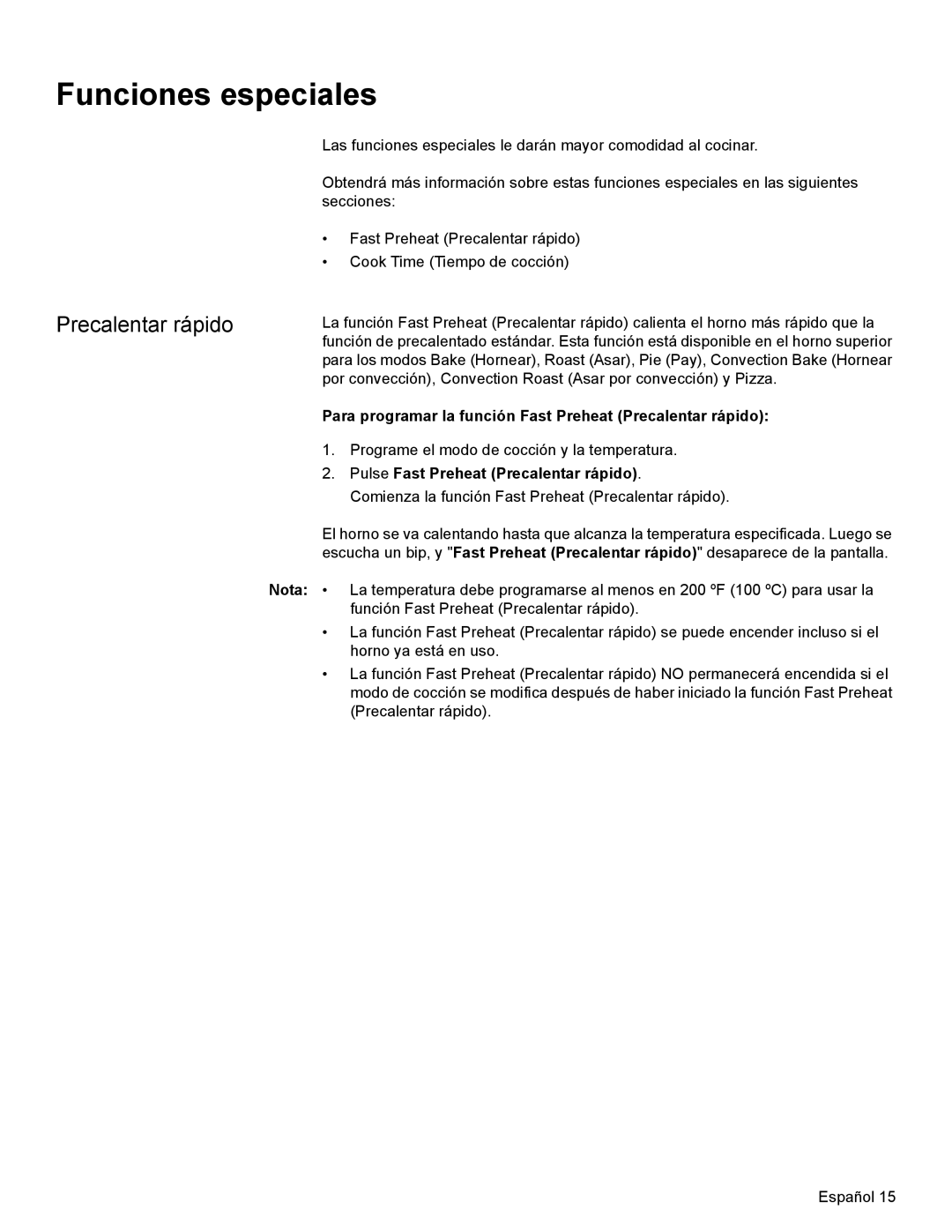 Bosch Appliances HBL35, HBN34, HBN35 Funciones especiales, Para programar la función Fast Preheat Precalentar rápido 