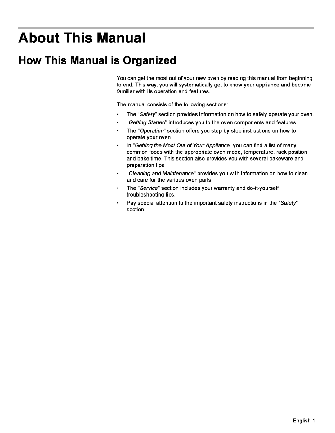 Bosch Appliances HBL35, HBN34, HBN35 manual About This Manual, How This Manual is Organized 