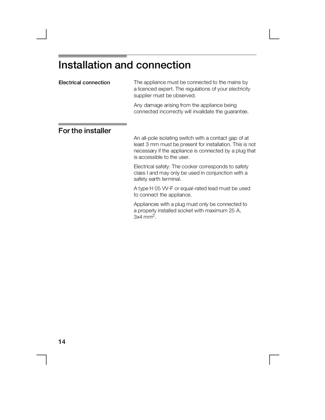 Bosch Appliances HCE744250R manual Installation Connection, For the installer 