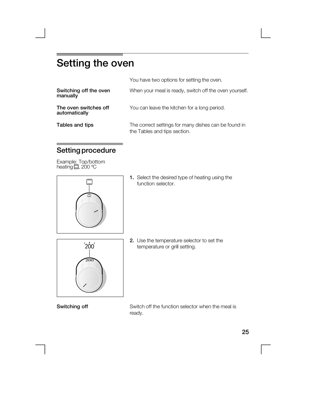 Bosch Appliances HCE744250R manual Setting the oven 