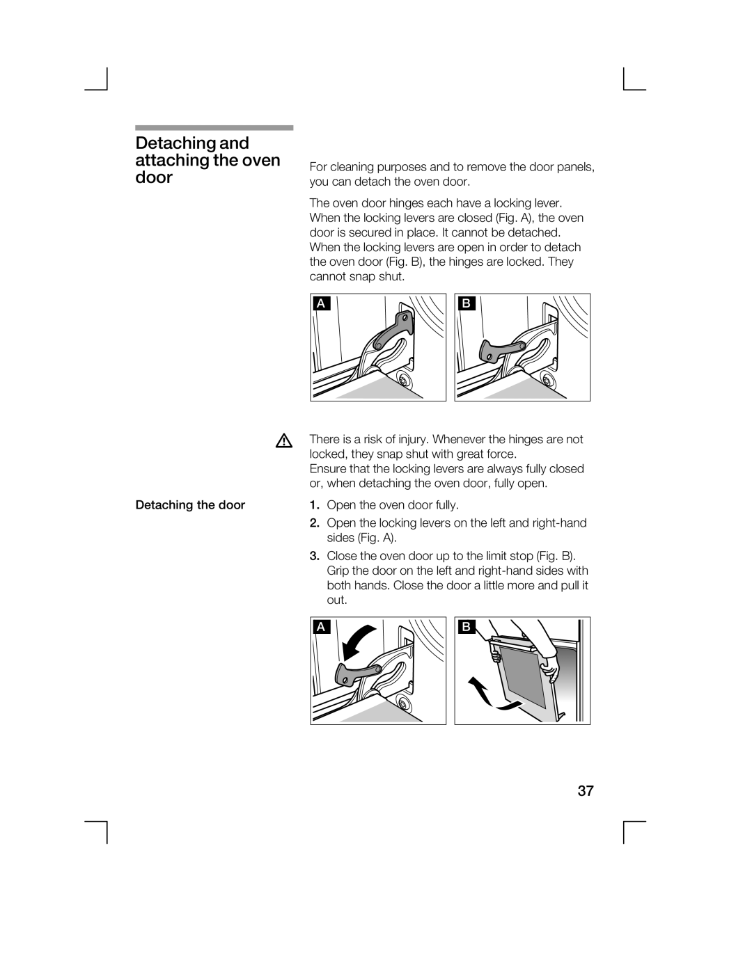 Bosch Appliances HCE744250R manual Detaching and attaching the oven door 