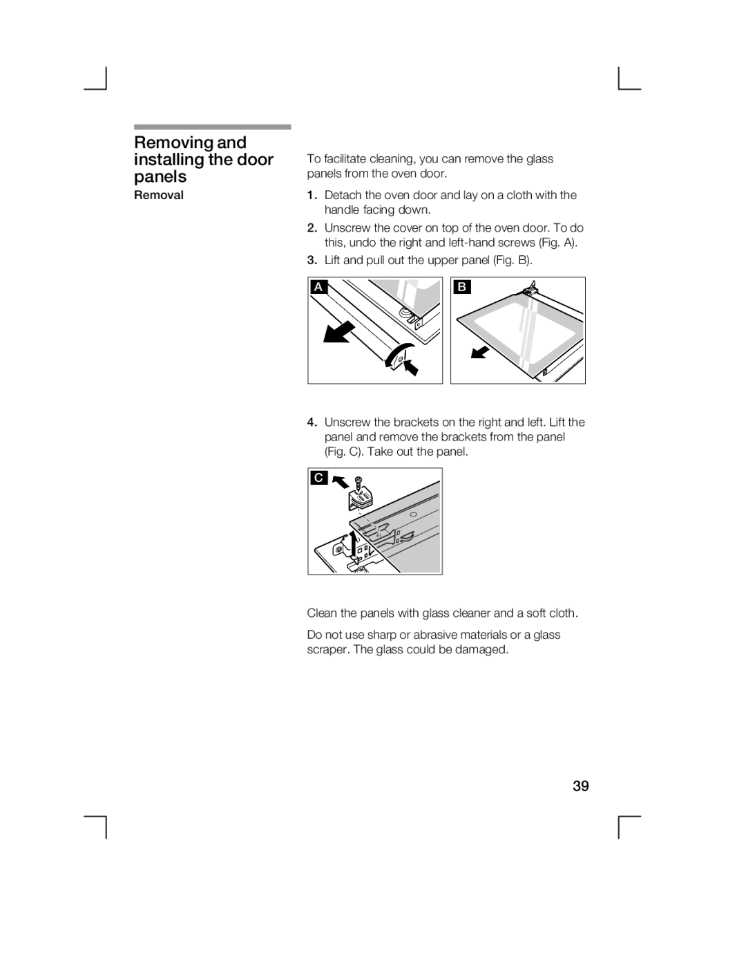 Bosch Appliances HCE744250R manual Removing and installing the door panels 