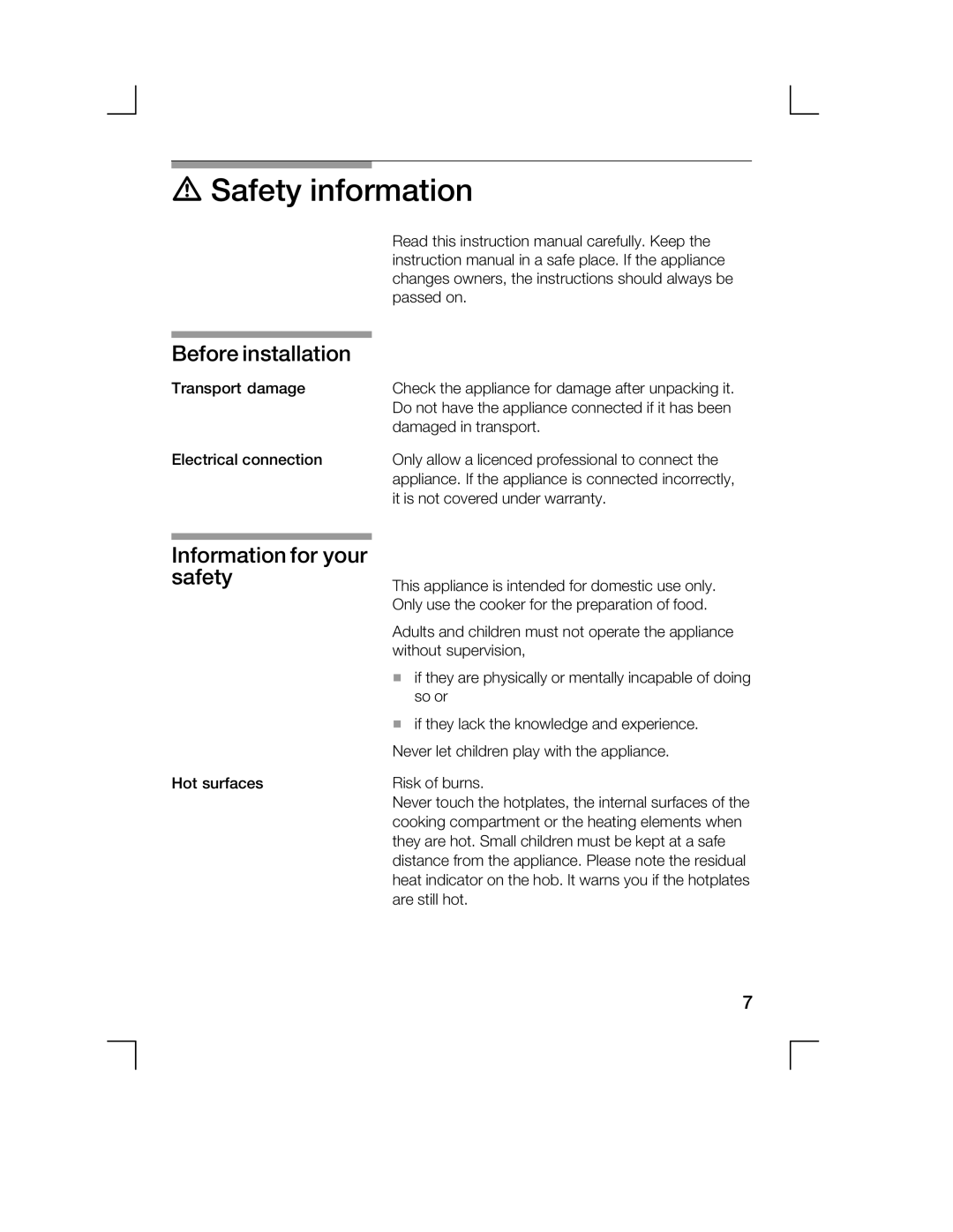 Bosch Appliances HCE744250R manual Safety information, Before Installation, Information for safety, Your 