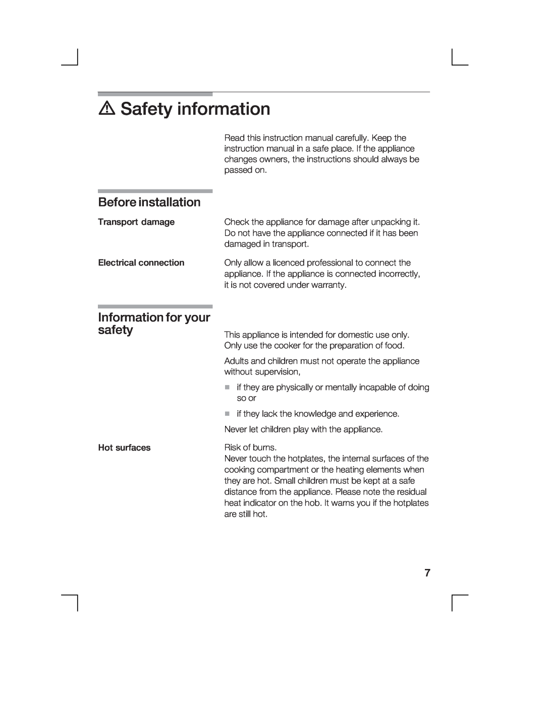 Bosch Appliances HCE744250R manual d Safety information, Before, installation, Information for safety, your 