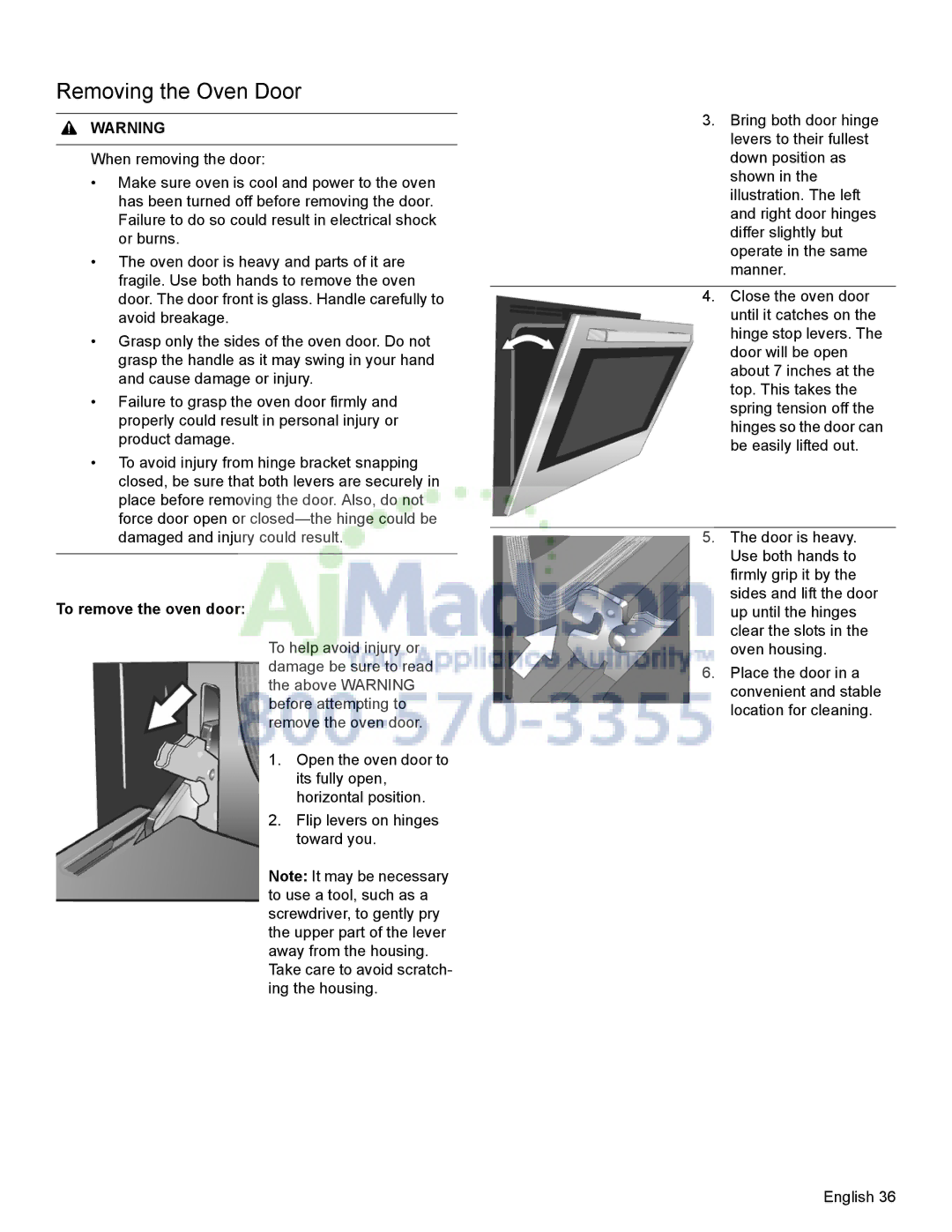 Bosch Appliances HDI8054U manual Removing the Oven Door, To remove the oven door 