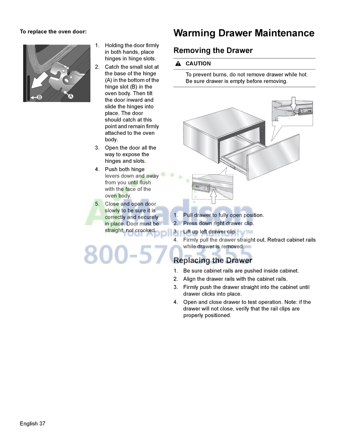 Bosch Appliances HDI8054U Warming Drawer Maintenance, Removing the Drawer, Replacing the Drawer, To replace the oven door 