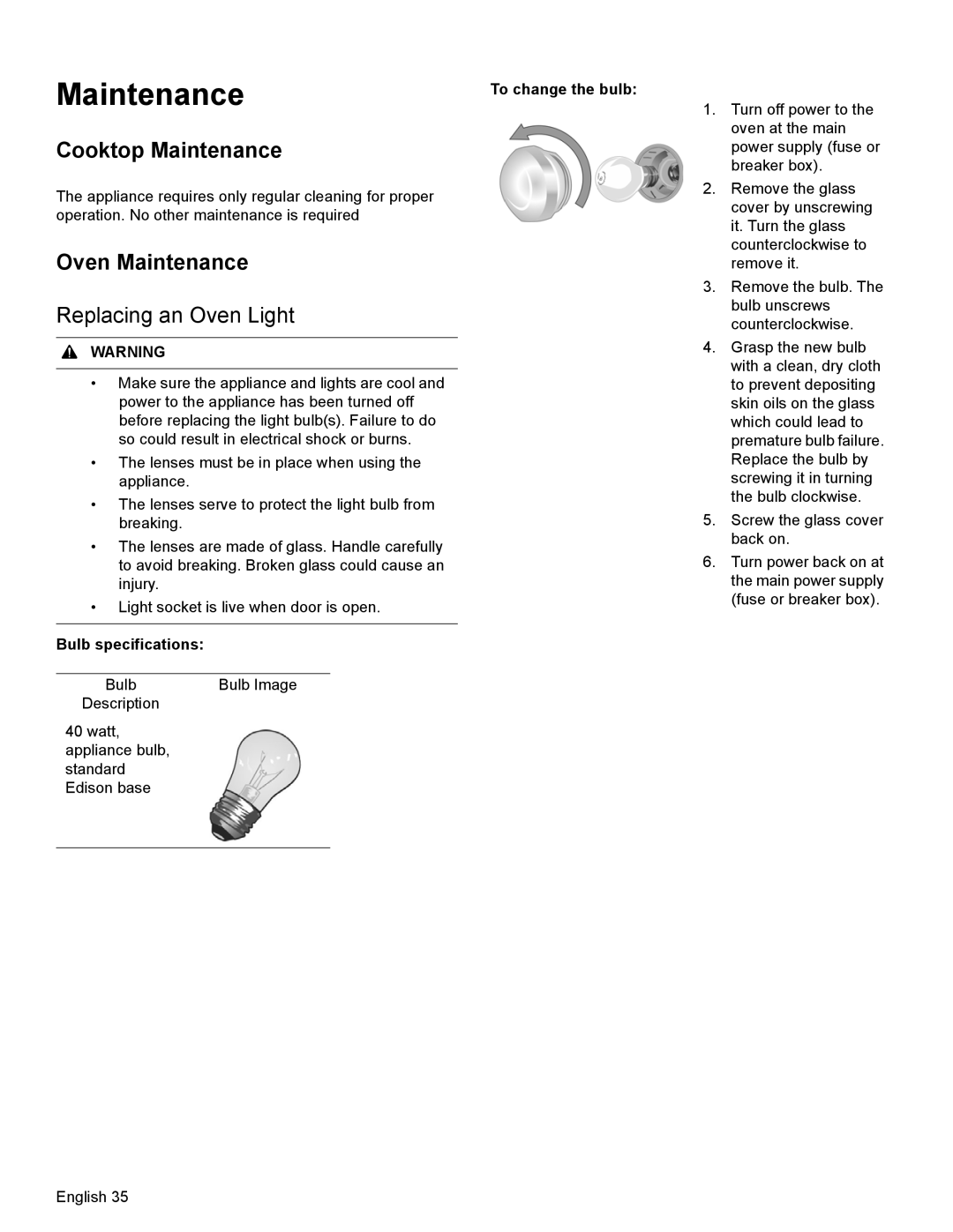 Bosch Appliances HDI8054U manual Cooktop Maintenance, Oven Maintenance, Replacing an Oven Light, Bulb specifications 