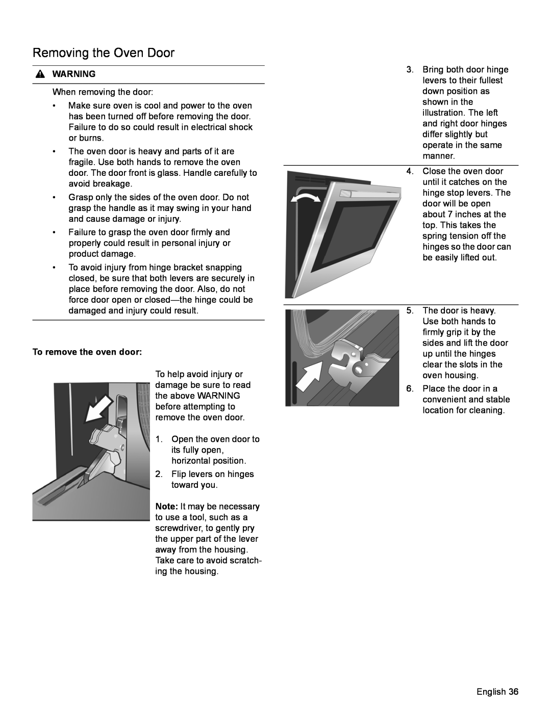 Bosch Appliances HDI8054U manual Removing the Oven Door, To remove the oven door, Warning 
