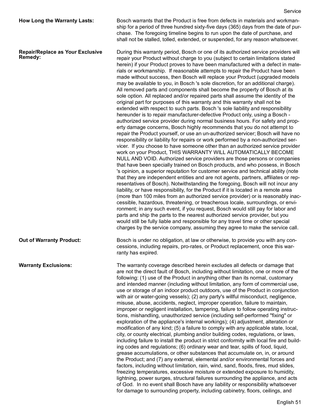 Bosch Appliances HDS7052U manual Repair/Replace as Your Exclusive Remedy, Out of Warranty Product, Warranty Exclusions 