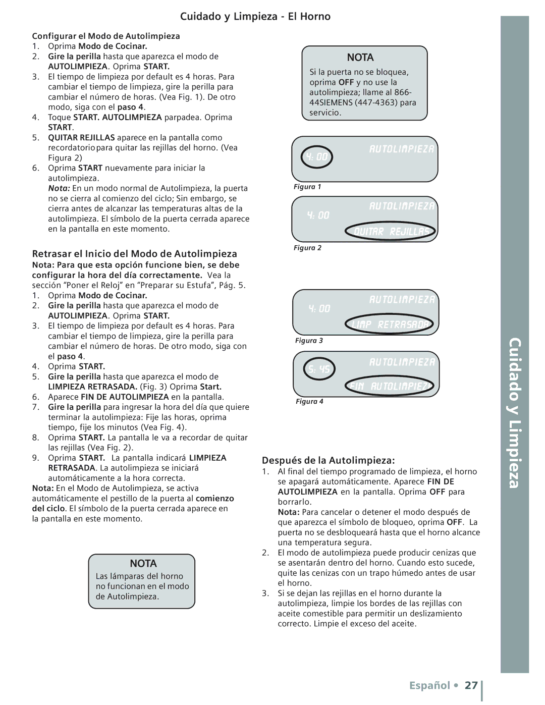 Bosch Appliances HE2416C, HE2516U, HE2515U, HE2515C Retrasar el Inicio del Modo de Autolimpieza, Después de la Autolimpieza 