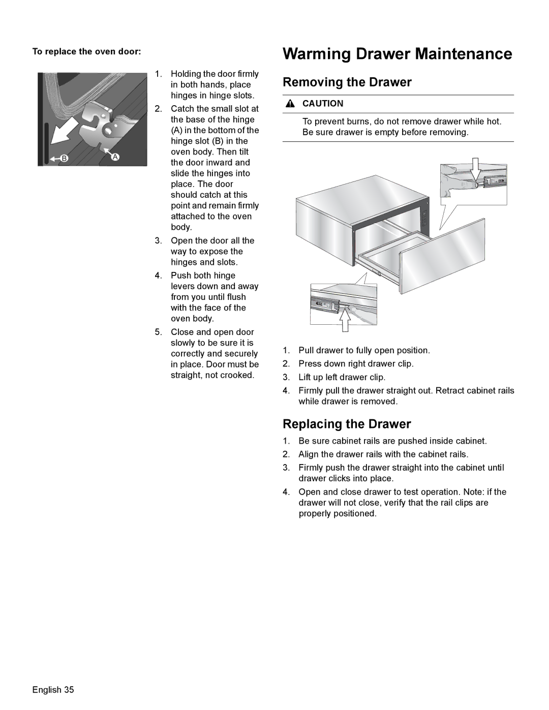 Bosch Appliances HEI8054U Warming Drawer Maintenance, Removing the Drawer, Replacing the Drawer, To replace the oven door 