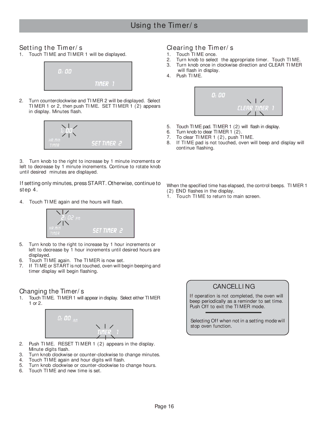 Bosch Appliances HES232U Using the Timer/s, Setting the Timer/s, Clearing the Timer/s, Changing the Timer/s, Cancelling 